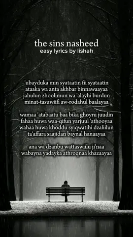 @mrxdhrubo #muhammadalmuqit #nasheed #thesins #easylyricsbylishah #vocalsonly #speedup #nasheeds 
