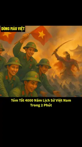Tóm Tắt 4000 Năm Lịch Sử Việt Nam Trong 2 Phút.  #fakeguns⚠️ #fakesituation⚠️ #dongmauviet 