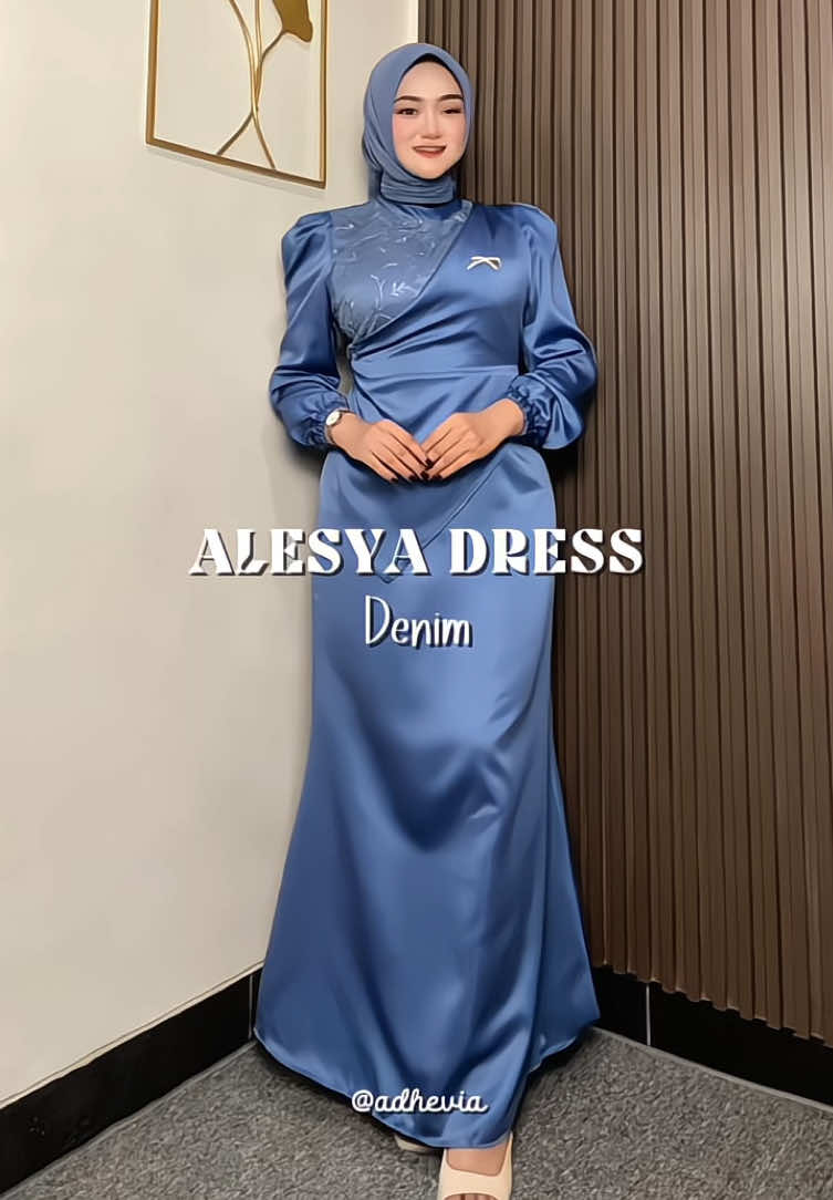 Masyaallah alesya dress satin warna denimnya cantik kalem tp tetep bikin kulit cerah🤗 @anomstore  #dresssatin #dresssatinsilk #dresssatinbrukat #bajukondangan #bajubridesmaidmurah #bajulebaran #dressbridesmaid 