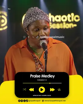 Praise Medley - Adazion IJ #GospelHotspot #GospelSong #GospelHotspotTV #AfricanGospel #GospelMusic #NaijaGospel #ChristianMusic #GoViral #GHMusic #NewMusic #GHFresh #AdazionIJ