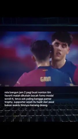respect buat yg masih luangin waktu tidurnya buat nonton club favoritnya 🫡#fcbarcelona #barca #paucubarsi 