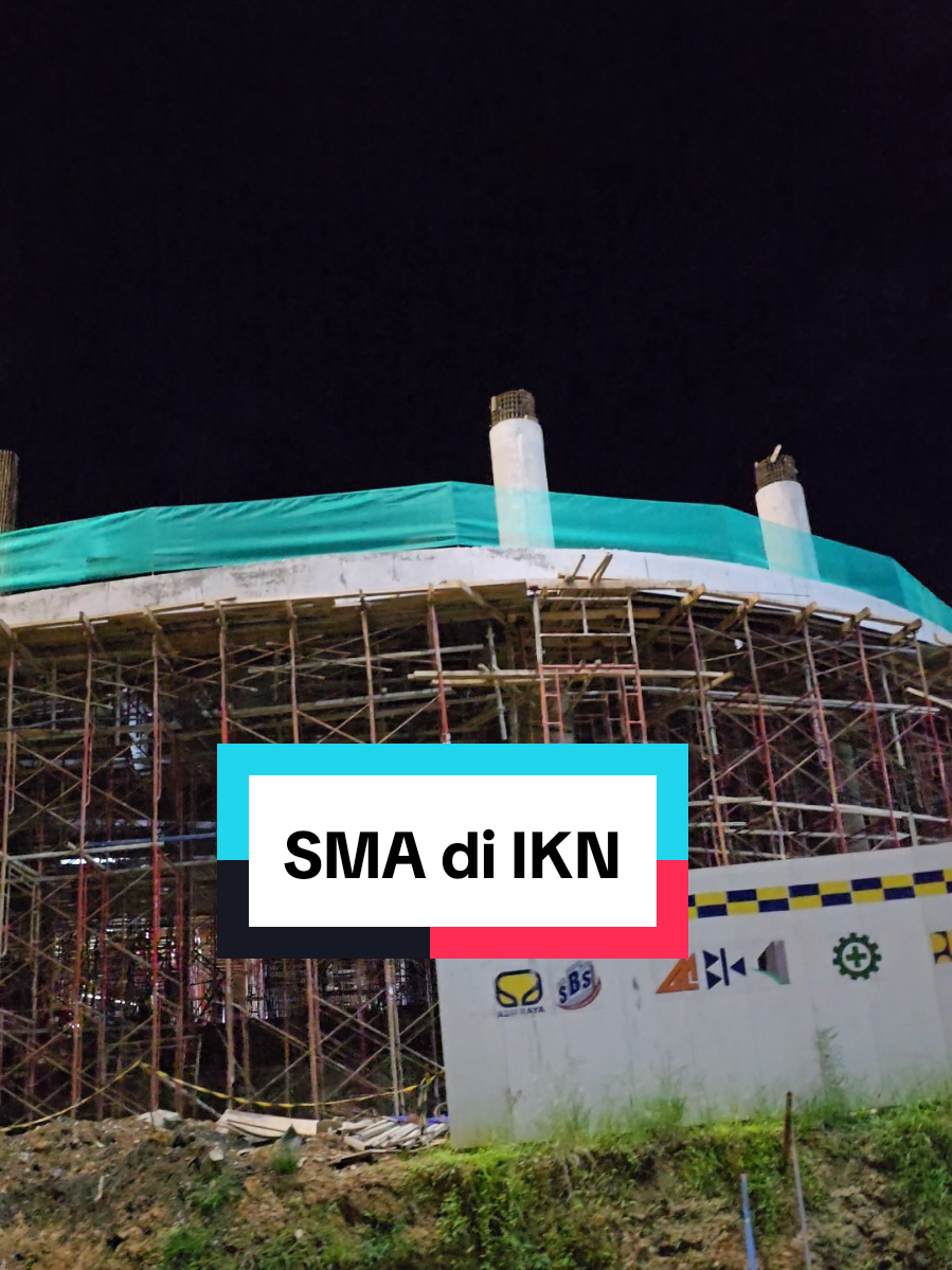 Pembangunan SMA di KIPP IKN telah dimulai #ikn #nusantara #iknnusantara #iknterbaru #kalimantan #indonesia #sekolah #foryoupage #fyp #foryou #viral #fypviral 
