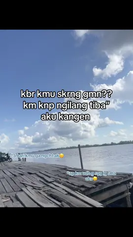 aku kangen km ngilang gitu aj udh 5hri lo km g cht ak 😞🙁#fyp #katakata #masukberanda #sadstory #katakatasadvibes 