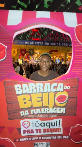Estreia da barraca do beijo da fuleragem❤️