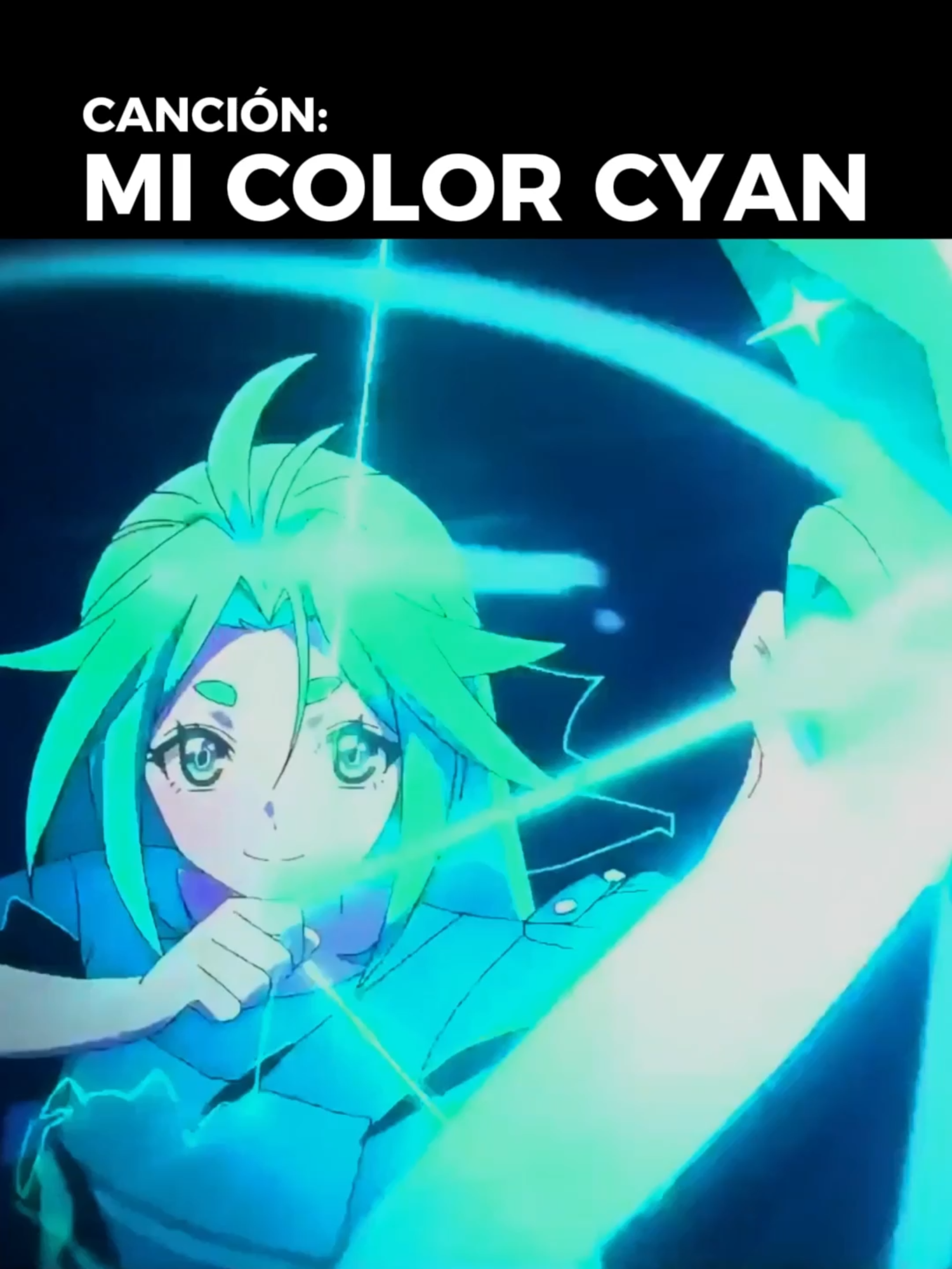 Canción: “Mi Color Cyan” inspirada en Lucky Cyan | Parte 4/5 Artista: AIM WIND X Anime: To Be Hero X #aimwindx #musicaanime #ToBeHeroX #LuckyCyan #editanime