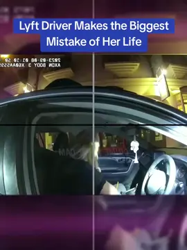 Lyft Driver Makes the Biggest Mistake of Her Life #cops #copsoftiktok 
