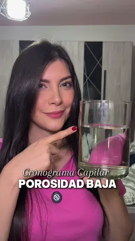 Cronograma Capilar para Porosidad Baja💧  #creatorsearchinsights #cronogramacapilar #porosidadcapilar #porosidadbaja #hairporosity #cabellosano 