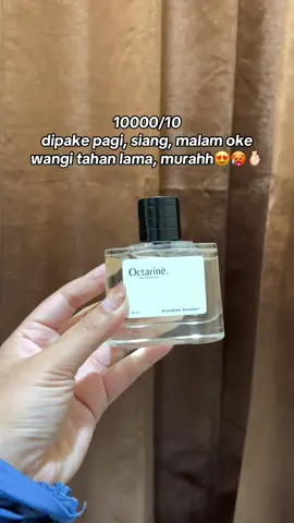 top sihh, harga murah wangi mewah😍 #parfumwangi #octarineperfume #bloomingbouquet #parfumcewe 