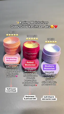 Kalian tim yang mana nih bestie? Atau suka semuanya? 🥰😍 #glad2glow #glad2glowmoisturizer #moisturizer #retinol #skincare 