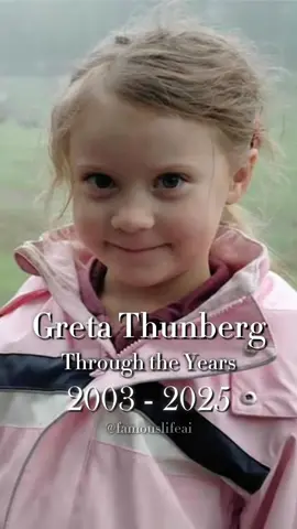 Greta Thunberg Through the Years 2003 - 2025  #GretaThunberg #ClimateActivist #ThenAndNow #GlowUp #ClimateChange #Sustainability #YouthPower #Inspiration #Environmentalist #ClimateJustice 