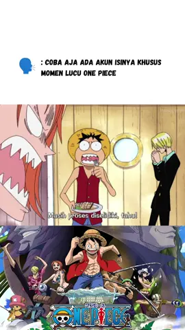 Gapake lama jadi lauk... #onepiece #onepiecelucu #onepiecengakak #onepiecetiktok #anime