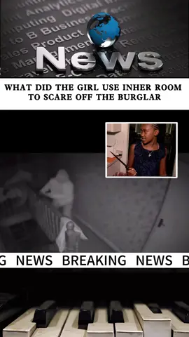 WHAT DID THE GIRL USE INHER ROOM 
 TO SCARE OFF THE BURGLAR#fyp#fpy#news#tiktok#foryou#breankingnews#usausausa🇺🇸🇺🇸🇺🇸 