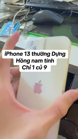 iPhone 13 Thường Dựng Chỉ 1 củ 9  Máy Dựng Hồng Nam Tính 128gb ib shop xem máy #xuhuong2025 #applefan #xuhuong #viral #iphone #ip #apple #fyp 