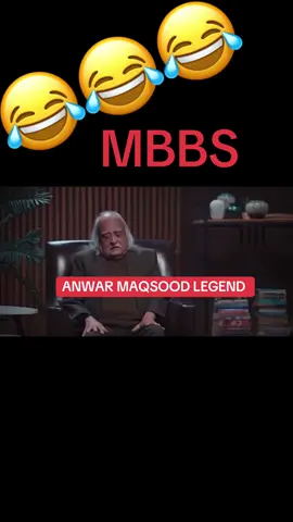 MBBS#😂😂😂 #Funny #Foryoupage #anwarmaqsood #MBBS #Viral #doctor 