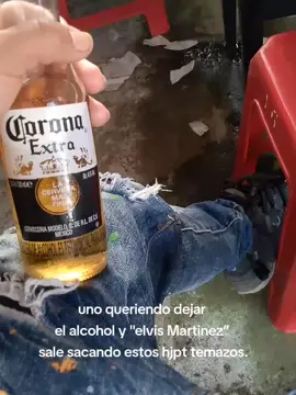 #paratiiiiiiiii #elvisMartinez #alcoholismo 