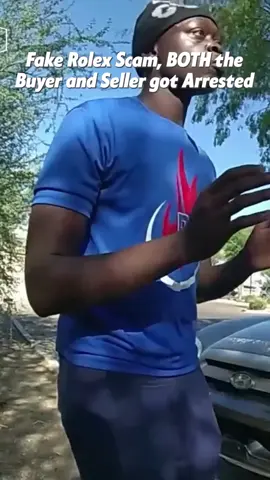 Fake Rolex Scam, BOTH the Buyer and Seller got Arrested. Full clip on The CrimePiece