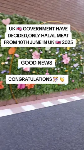 UK 🇬🇧  GOVERNMENT DECISION ABOUT HALAL MEAT#2025 #for you#uk .life#uk 