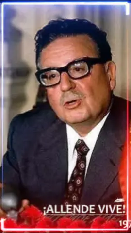 Compañero Presidente Salvador Allende ✊✊✊✊✊