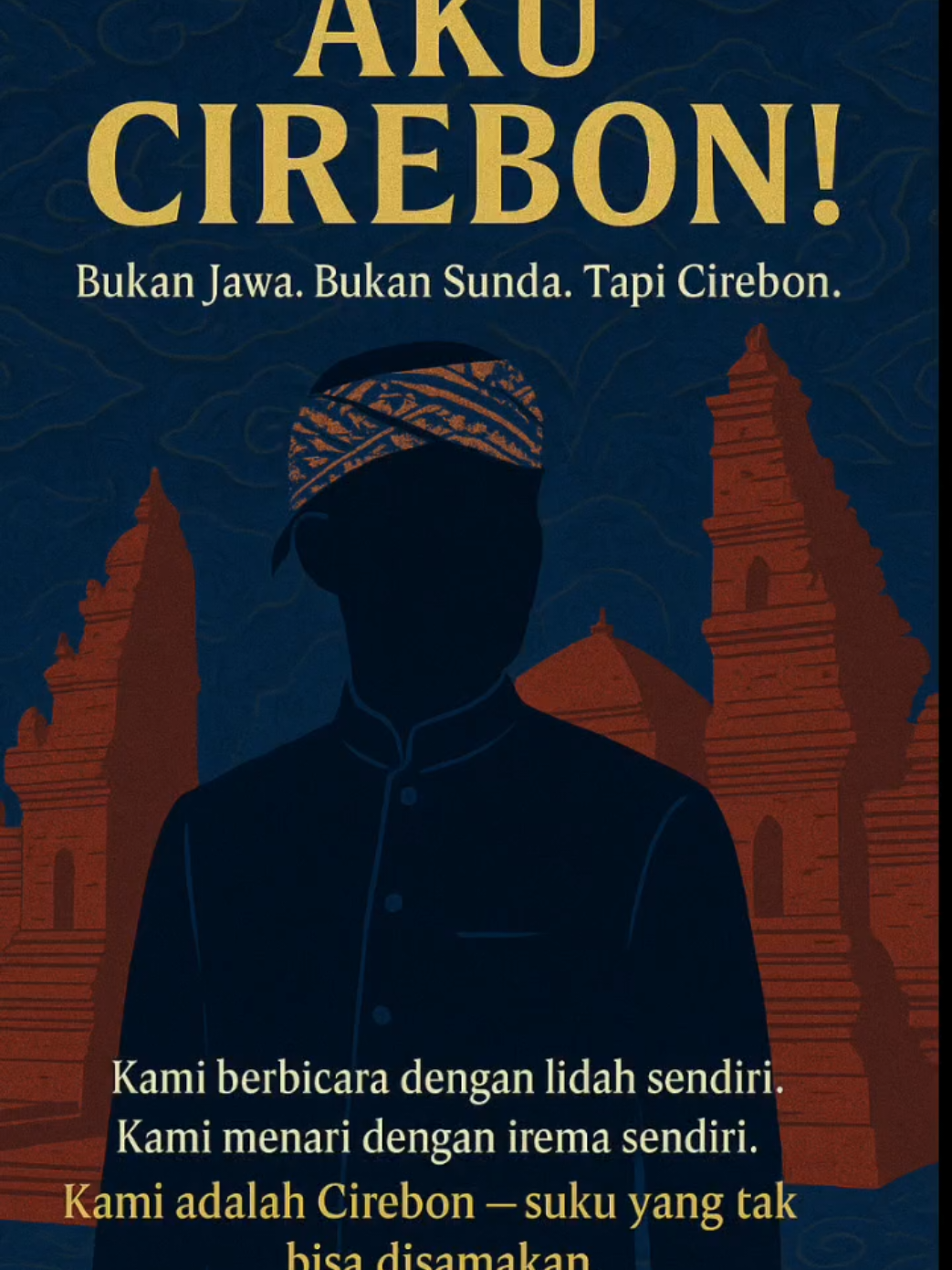 Cirebon itu suku tersendiri. Bukan Jawa. Bukan Sunda. Kami punya bahasa, budaya, dan sejarah sendiri. Sudah waktunya Cirebon dikenal sebagai suku yang utuh dan berdiri sendiri. Kamu baru tahu? Atau kamu salah satunya? #cirebon  #sukucirebon  #IdentitasCirebon  #bukanjawabukansunda  #megamendung  #keratoncirebon   #budayacirebon  #orangcirebon  #fypindonesia  #cirebonasli  #tiktokbudaya  #banggacirebon 