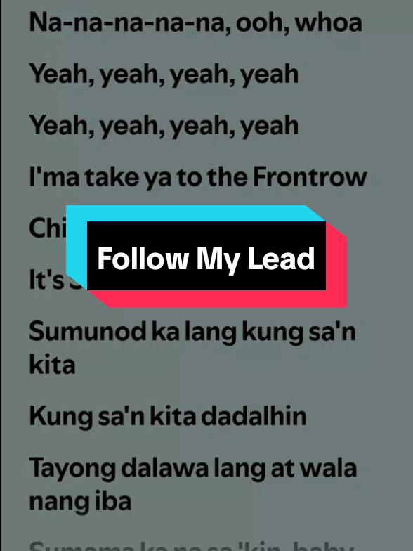 Follow My Lead by Ex Battalion #fyp #fypシ゚viral #fypage #foryou #foryoupage #lyrics #lyricsvideo #lyrics_songs #lyricsmania 