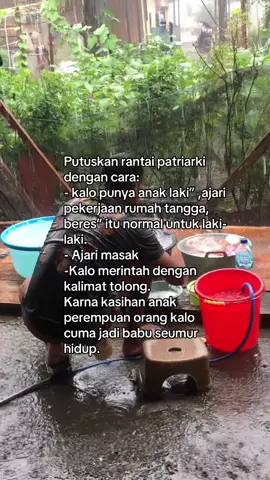 Memutus patriarki itu mulai dari ibunya.jangan manjain anak cowonya, jngn bedain anak cwe&cwo,ajarin basic life skill ke anak cwo.#fyppppppppppppppppppppppp #foryoupage #fyp #patriarkihancurkan#anakcwo