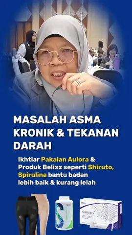 Dulu kerap semput, asma kronik memang seksa… tekanan darah pun tak menentu 😔 Tapi lepas konsisten ikhtiar guna pakaian Aulora dan produk Belixz macam Shiruto, Spirulina & Livcore — alhamdulillah makin stabil! Nafas makin lega, badan rasa ringan & sihat 💪 #IkhtiarSihat #AsmaKronik #TekananDarah #AuloraEffect #AuloraPants #Belixz #Shiruto #Spirulina #Livcore #SihatSemulajadi #AsmaLegaa #AsmaKurang #BertenagaSemula #MasalahKesihatan #PenyakitAsma #AuloraHealing #ProdukKesihatan #SupplementsMalaysia #CegahAsma #KesihatanAlternatif #RawatanAlternatif #AuloraSpirulina #ShirutoEffect #HealingJourney #AuloraExperience #LivcoreTestimoni #ShirutoMalaysia #semput #ubatsemput #ubatasma  #AsmaBeransurKurang #TekananDarahTerkawal #KesihatanOptimum #shirutovitaminsofimmunity #shirutotestimonial #testimonishiruto #testimonispirulina #testimoniaulora #testimoniaulorapants #testimoniaulorapant #testimoniaulorasocks #cheras #selangor #bangi #kajang #serikembangan #balakong #kelantan #kualalumpur #kotabharu #kubangkerian 