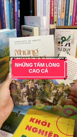 Những Tấm Lòng Cao Cả – Hành Trình Lớn Lên Cùng Lòng Nhân Ái Bạn đang tìm một cuốn sách cảm động, giàu giá trị sống và nuôi dưỡng tâm hồn? “Những Tấm Lòng Cao Cả” là câu trả lời tuyệt vời – một kiệt tác văn học đã làm rung động hàng triệu trái tim suốt hơn 100 năm. Cuốn sách theo chân Enrico – cậu học trò tiểu học ở nước Ý – qua từng trang nhật ký học đường. Mỗi câu chuyện, mỗi nhân vật là một bài học sâu sắc về tình bạn, lòng biết ơn, sự dũng cảm, tinh thần hy sinh và tình yêu gia đình. - Nếu bạn muốn con mình đọc sách để học làm người… - Nếu bạn cần một liều “năng lượng tích cực” giữa cuộc sống bộn bề… Hãy chọn “Những Tấm Lòng Cao Cả” – để cảm nhận vẻ đẹp của lòng nhân hậu và niềm tin vào con người!#tiemsachbinhyen #BookTok #sachhay #sach #reading #nhungtamlongcaoca 
