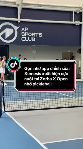 Gọn như app chỉnh sửa: Xemesis xuất hiện cực nuột tại Zorba X Open nhờ pickleball. #pickleball #pickleballvietnam #highlightpickleball #zorbaxopen #xemesis 