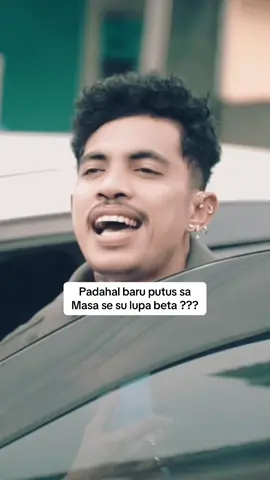 Padahal baru putus sa masa se su lupa? #cintalama #freslynikijuluw #sarambang 