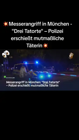 👉Am Samstagabend, den 7. Juni, wurde die Münchner Polizei wegen eines Messerangriffs alarmiert. ☝️Nach Angaben der Polizei hat eine Frau einen 56 Jahre alten Mann und eine 25 Jahre alte Frau verletzt. 🔥Die Messer-Angreiferin soll 30 Jahre alt gewesen sein und aus Bulgarien stammen (...) die Polizei hat die mutmaßliche Täterin niedergeschossen - sie ist dann im Krankenhaus ihren Verletzungen erlegen. ⚠️Das Landeskriminalamt hat die Ermittlungen zu den Polizeischüssen übernommen (...) die Ermittlungen zur mutmaßlichen Tat der Frau hat die Münchner Mordkommission nun übernommen. Helmut 👍🇩🇪💪💙🤝🇷🇺🪆 🔥Wer mag, lässt dann ganz einfach ein nettes kleines Abo da, vielen herzlichen Dank ❤😉 👉🏻⚠️🌐🔥⚡Folgt mir auf Telegram u. ihr seid informiert: t.me/HelmutEulenberger 👉⚡🌐🔥Oder hier Tictoc, da bin ich auch mit so einigen Accounts vertreten (...) - Wer lieber 