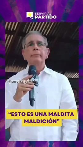 Danilo Medina: “Todo lo tienen cerrado”  #ServirAlPartido  #elsitiodelabase 