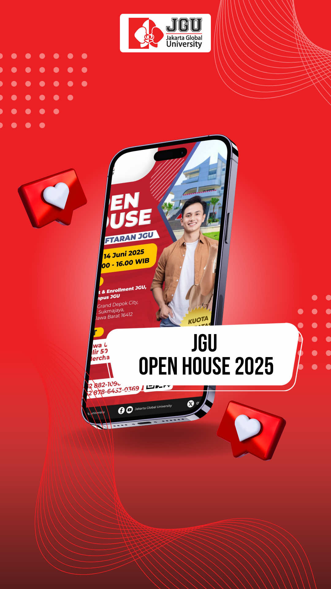 🎉 OPEN HOUSE JGU 2025 🎉 Kamu calon mahasiswa yang sedang cari kampus impian? Yuk datang ke Open House Jakarta Global University (JGU)! ✨ 📆 Tanggal: 11 - 14 Juni 2025 🕘 Waktu: 09.00 - 16.00 WIB 📍 Lokasi: Engagement & Enrollment JGU, Lantai 2 Kampus JGU, Jl. Boulevard Grand Depok City, Tirtajaya, Sukmajaya, Kota Depok 🎁 Benefit yang bisa kamu dapatkan: ✅ Beasiswa hingga 70% ✅ Potongan formulir 50% ✅ Free merchandise menarik! 🔥 Kuota terbatas! 📲 Info lebih lanjut: Ms. Monika +62 882-1098-6399 Ms. Aryeta +62 878-6433-0369 🔗 Daftar sekarang di: pmb.jgu.ac.id #OpenHouseJGU #JakartaGlobalUniversity #KuliahDiJGU #BeasiswaJGU #KampusDepok #KuliahAsik #PendaftaranMahasiswaBaru #EventKampus