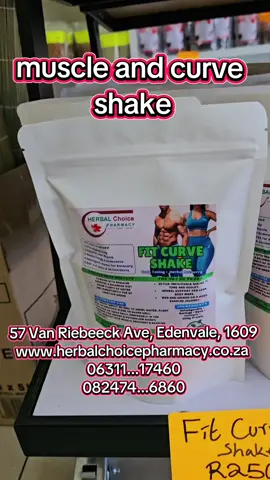 #gym #muscleshake #bodycurve #southafricatiktok🇿🇦 #herbalchoicepharmacy #women #men ##SAMA28 #edenvale #herbs 
