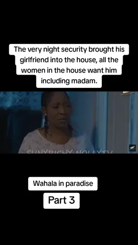 The very night security brought his girlfriend into the house, all the women in the house want him including madam.#wahalainparadise#viral #nollywoodmovies 