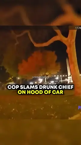Cop Slams His DRUNK CHIEF On Hood Of Car 😲😳#usa#viral#foryou#News