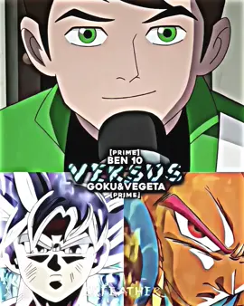 Ben10 vs Goku&Vegeta#goku  #ben10 #fyp #foryourpage #fypシ #blowthisup #dontletthisflop #vsdebate #vsbattle #vsedit #battle #exfeather_ #edit @Jase @lcmwiseditor2009 @__.verx @dannydoodleberry @𝒄𝒐𝒐𝒍𝒆𝒅𝒊𝒕𝒃𝒐𝒚 @yoyo.rx @agent @AliminiY 