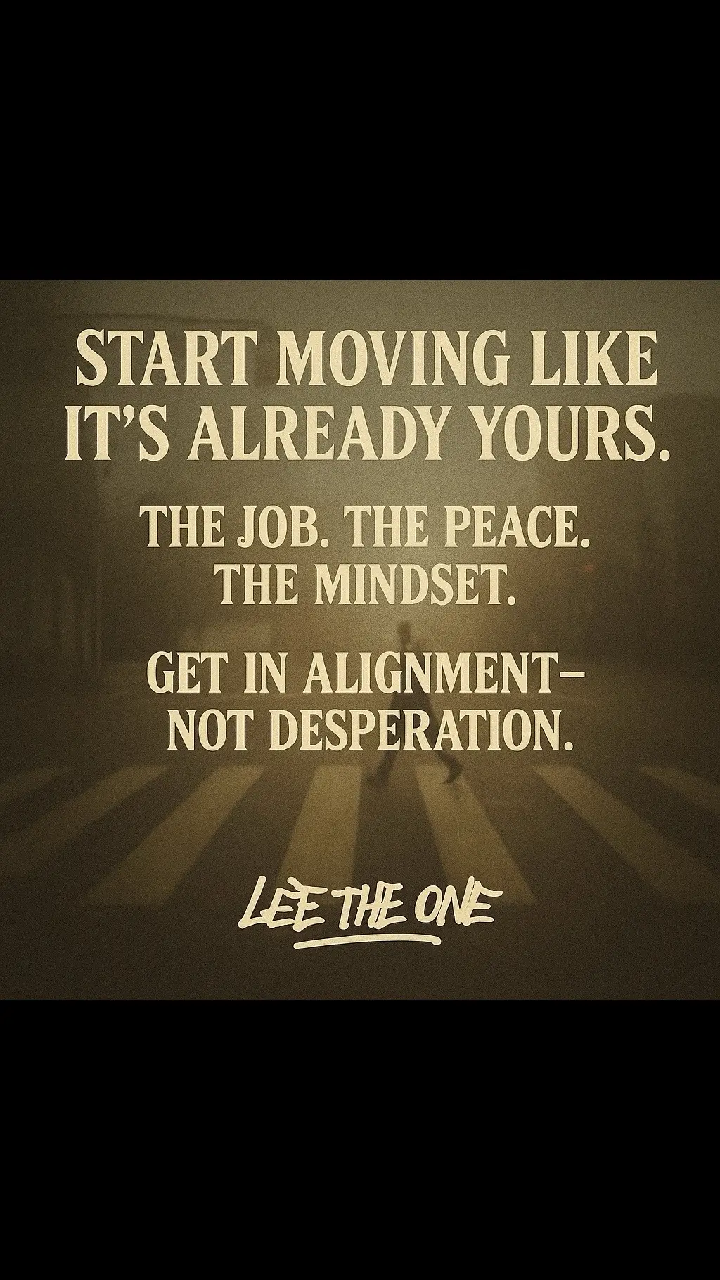 Start moving like it’s already yours. The job. The peace. The mindset. Stop asking if you’re worthy. Stop waiting for permission. Start walking like the version of you that already has it. There’s a difference between chasing and aligning. Desperation says “I hope.” Alignment says “I’m on my way.” You don’t attract what you beg for — you attract what you believe you already carry. #AlignmentOverAnxiety #MoveWithPurpose #BecomeWhatYouWant #DeserveToReceive #ichor_inc #LeeTheOne #CashFraze Follow for more. Stay tuned for more.
