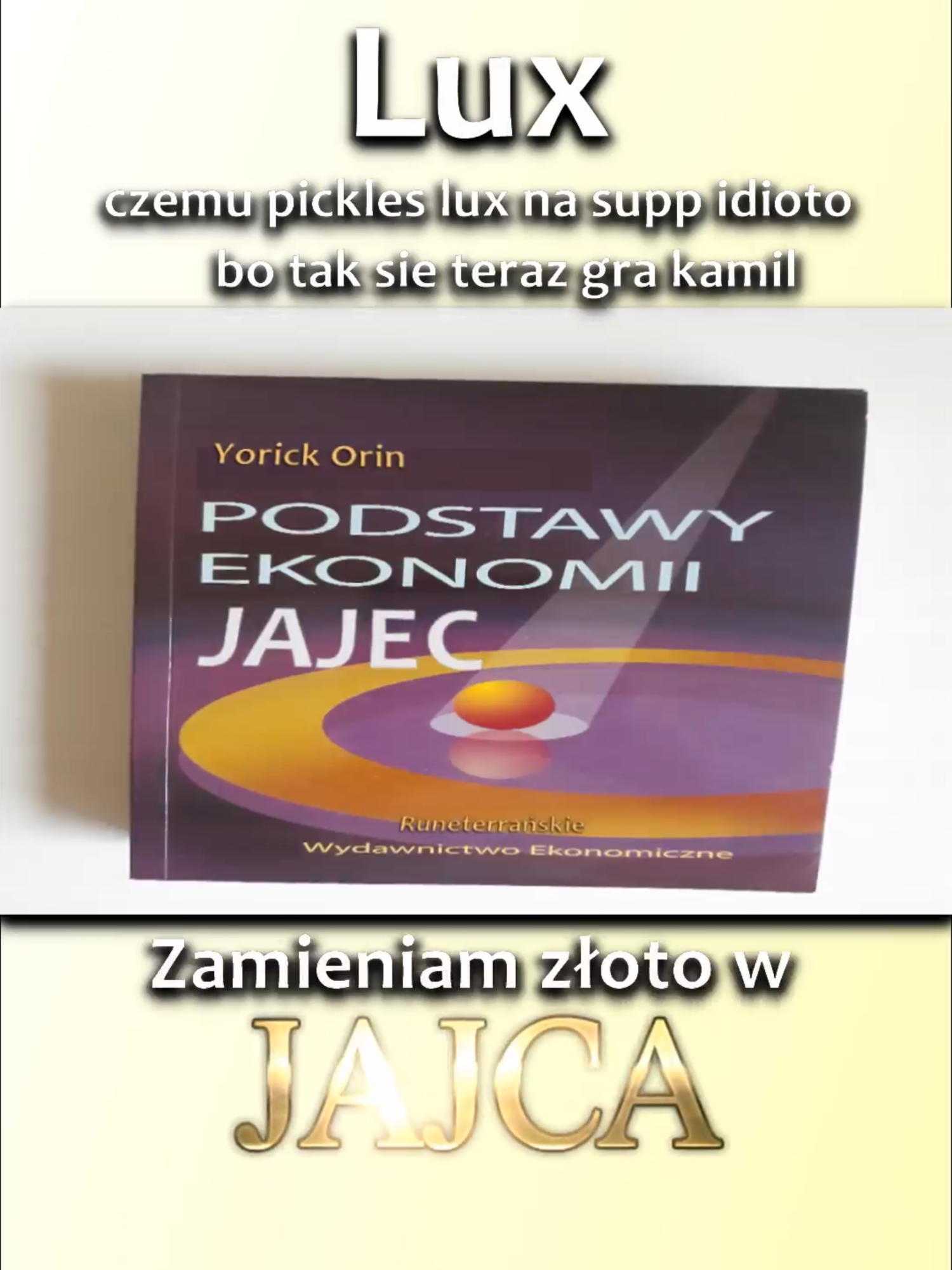 Lux i Podstawy Ekonomii Jajec #lux #jajca #leagueoflegends