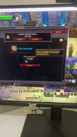 La felicidad si tiene precio !! 🏠 #xtream #worldofwarcraftmemes #worldofwarcraftclassic #blizzard #blizzardentertainment #worldofwarcraftclips #GamingOnTikTok #clips #worldofwarcraft #fyppppppppppppppppppppppp #GamingOnTikTok #fyp 