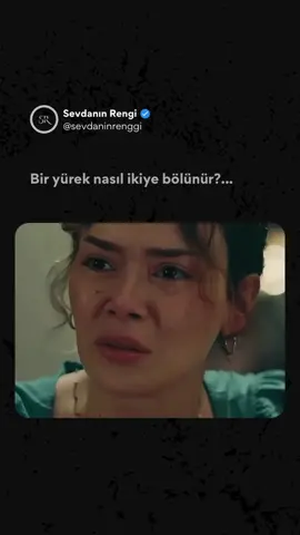 Bir yürek nasıl ikiye bölünür?… - - - - - - - - - - #fyp #keşfet #tiktok #dizi #dizisahneleri #aşkacısı #duygusalvideolar #duygusalsözler #seraykaya 