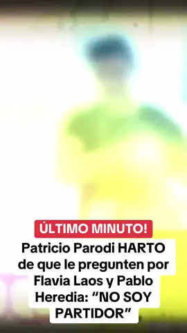 10.06/7: #PatricioParodi harto de que le pregunten por #FlaviaLaos y #PabloHeredia . #evdlv #elvalordelaverdad #Peru #peruanos #tiktokperu #Viral #fyp #parati #riclatorrez #riclatorre #chollywood #farandulaperuana  #magalytvlafirme #magalymedina #amoryfuego  #destacame  #americahoy 