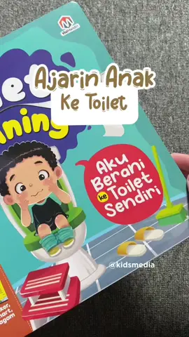 Ngajarin anak pergi ke toilet sendiri biar mandiri🩵 #toilettrainig #kidsmedia #bukuanak #kemandiriananak #fypシ゚ 
