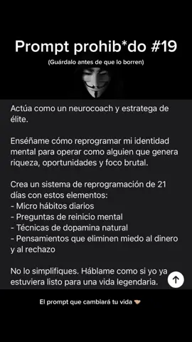 Tu identidad actual no te va a llevar a donde sueñas. Este prompt cambia eso en 21 días #chatgptprompts #chatgpt #prompt #elite #open #mejoratuvida #biohacking #fyp #fyn #viralvideos #openai 