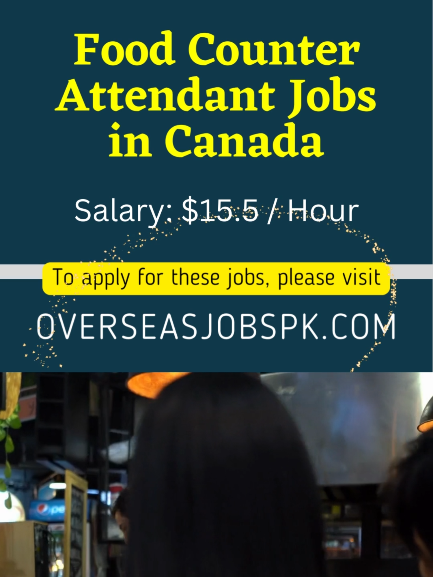 Food Counter Attendant Jobs in Canada #CanadaJobs #jobsincanada #restaurantjobs