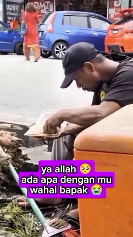Makan sambil nangis..,, sampai gak tahu mesti gimana lagi dan cerita sama siapa 😢🥺, apa yang bapak rasakan kami juga ikut merasakanya 😥🥺😭.  #viral 