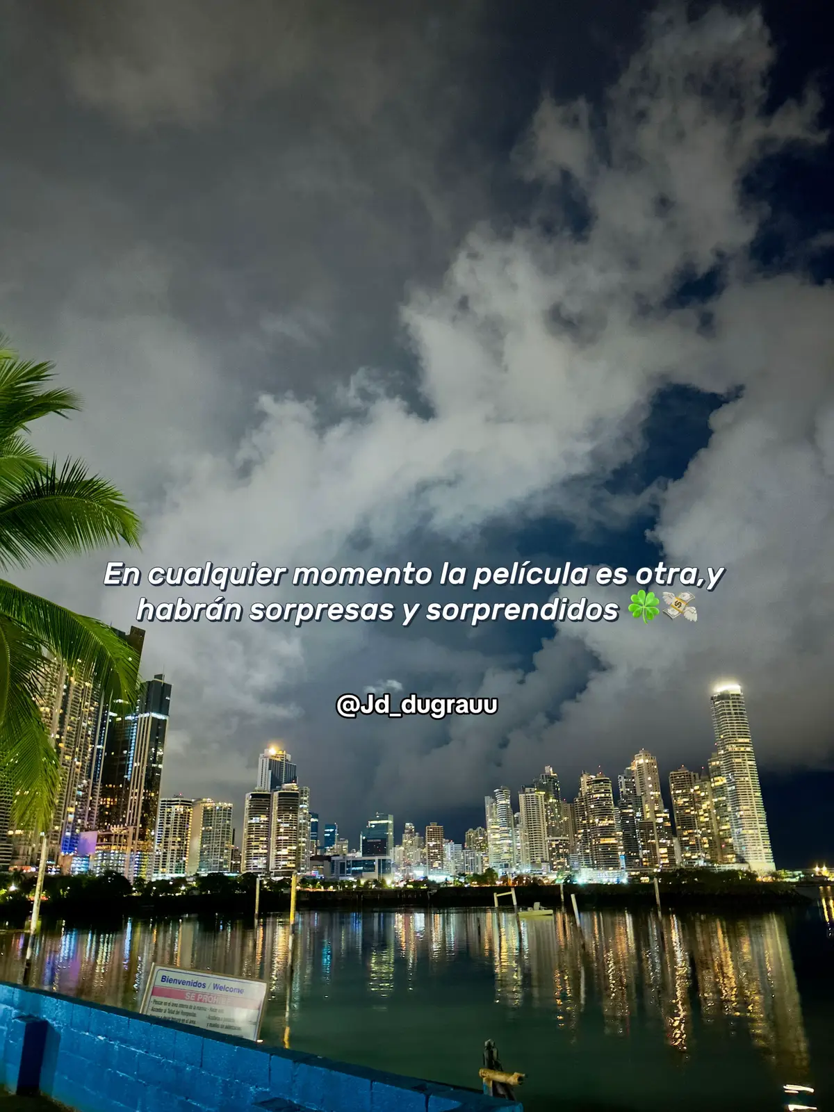 #pty🇵🇦 #actitudpositiva #motivation #destacame #frase #condiosiempre🙏 #gochosporelmundo 