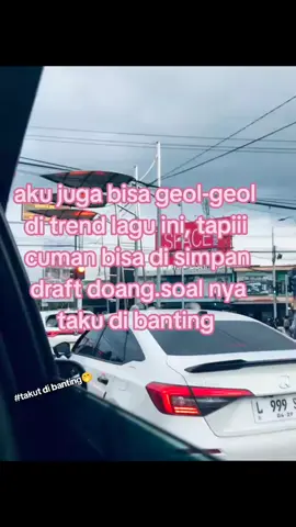takut di banting #fypシ゚ 