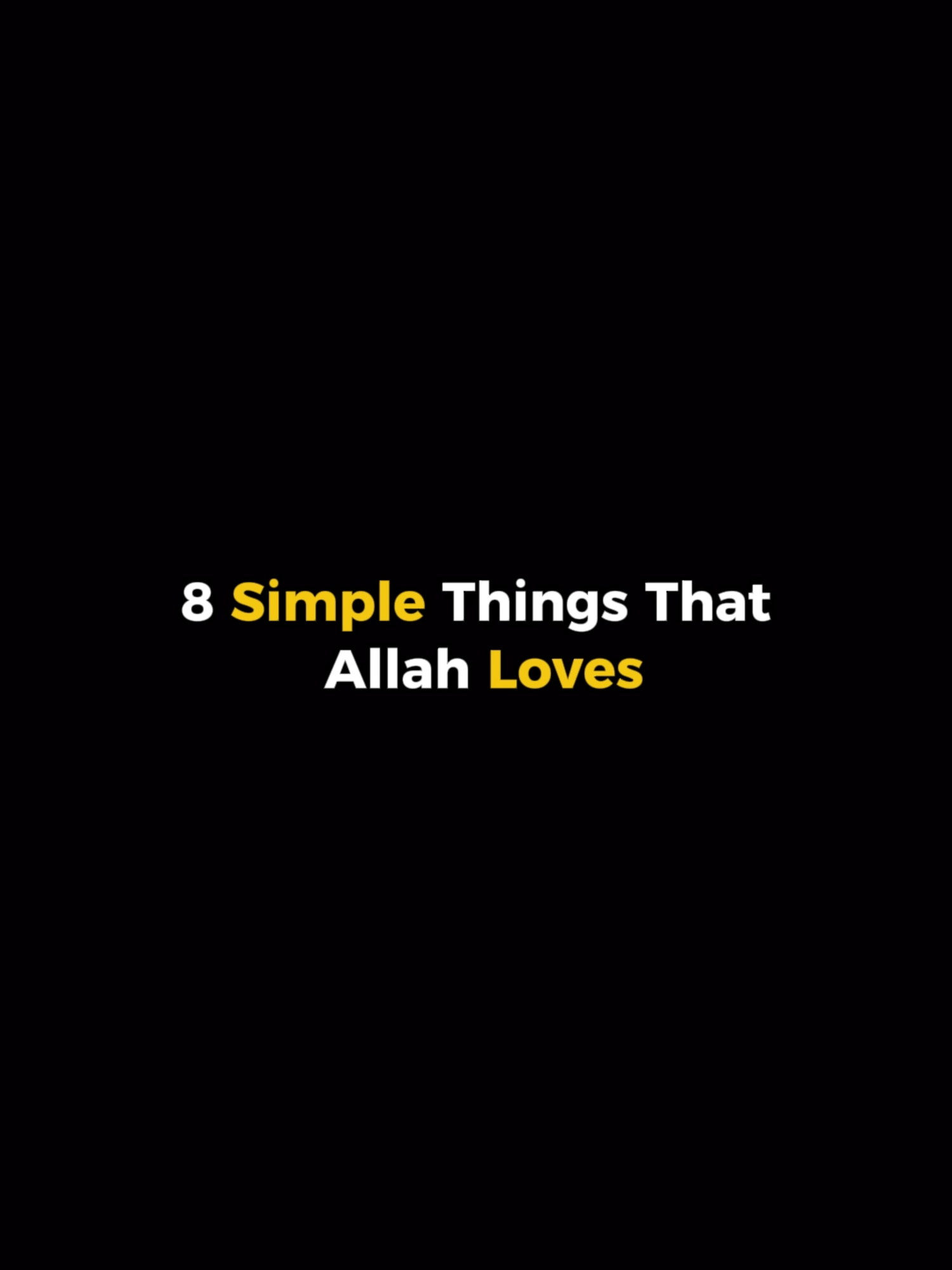 Simple Things That Allah Loves #Allah #fyp #muslim #islamic_video #foryorpage #Muhammad