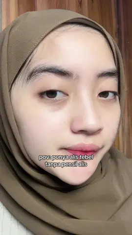 gausah pake pensil alis😚😚