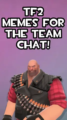 #tf2 #teamfortress2 #fyp #foryouu #gaming #meme #valve